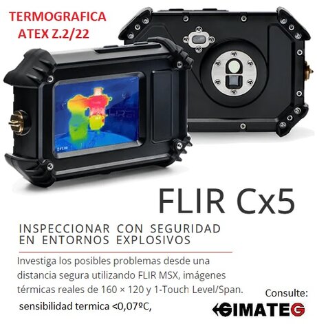 Camara termografica ATEX Flir Cx5 gimateg